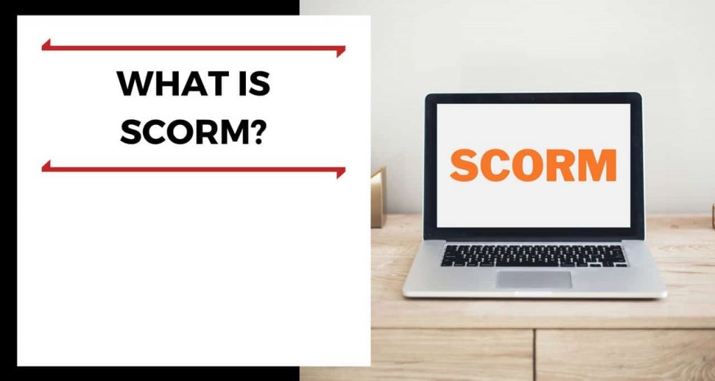 Lý do nên sử dụng E-learning SCORM là gì?